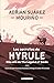 Los secretos de Hyrule by Adrián Suárez Mouriño