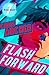 Flash Forward (Mindwarp Book 7)