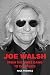 Joe Walsh: From the James G...