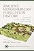 Ancient Mesoamerican Population History by Adrian S.Z. Chase