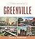 A Short History of Greenville by Judith T. Bainbridge