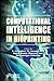 Computational Intelligence in Bioprinting: Challenges and Future Directions