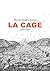 La Cage by Martin Vaughn-James