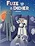 Fuze et Didier T05 - Négociations by Fuze