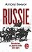 Russie : Révolution et Guerre Civile (1917-1921)