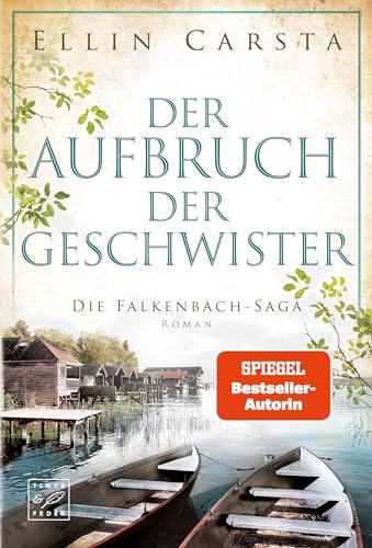 Der Aufbruch der Geschwister (Die Falkenbach-Saga 9) (German Edition)