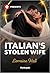 Italian's Stolen Wife (The Diamond Club Book 4)