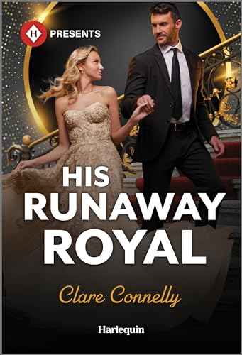 His Runaway Royal (The Diamond Club Book 6)