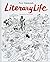 Literary Life. Scènes de la vie littéraire (French Edition)