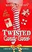 Twisted Candy Canes: St. Ni...