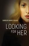 Looking for Her