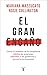 El gran engaño: Cómo la industria de la consultoría debilita las empresas, infantiliza a los gobiernos y pervierte la economía