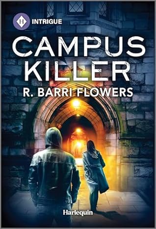 Campus Killer: A Protector Hero Suspense Romance (The Lynleys of Law Enforcement Book 5)