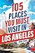 105 Places You Must Visit i...