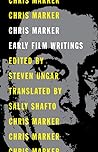 Chris Marker: Early Film Writings