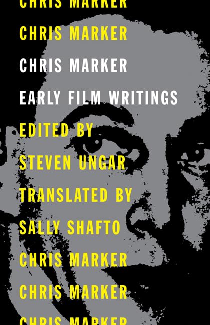 Chris Marker: Early Film Writings (Kindle Edition)