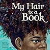 My Hair Is a Book by Maisha Oso
