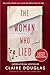 The Woman Who Lied: A Novel