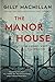 The Manor House