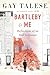 Bartleby and Me: Reflections of an Old Scrivener: A Compelling True Story with a Whimsical Twist, Explore the Hidden Tales of New York City