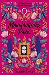 Manslaughter Park