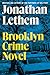 Brooklyn Crime Novel: A Kaleidoscopic Epic of Gentrification, Memory, and Violence Spanning Fifty Years