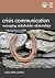 Crisis Communication by Audra Diers-Lawson