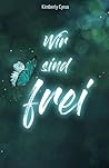 Wir sind frei (German Edition)