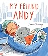 My Friend Andy by Emma Chinnery