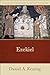 Ezekiel (Catholic Commentary on Sacred Scripture) by Daniel A. Keating