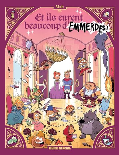 Et ils eurent beaucoup d'emmerdes ! - tome 01 (Hardcover)