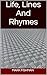 Life, Lines And Rhymes by Mark Fishman