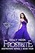 Frostbite [Destroyers Series, Book Four]