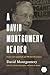 A David Montgomery Reader by David W. Montgomery