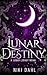 Lunar Destiny: A Celestial Fantasy Novel (Lunar Legacy Series Book 1)