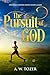 The Pursuit of God: Updated Edition with Study Guide