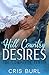 Hill Country Desires by Cris Burl
