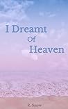 I Dreamt of Heaven