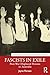 Fascists in Exile: Post-War Displaced Persons in Australia (Routledge Studies in Fascism and the Far Right)