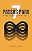 Os 7 passos para evolução espiritual by Miguel Reis