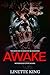 Awake by Linette King