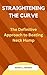 Straightening the Curve by Sandra J. Madden