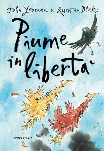 Piume in libertà (Italian Edition)
