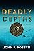 Deadly Depths