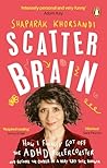 Scatter Brain: Ho...