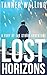 Lost Horizons (Fury of the Storm Adventures Book 4)