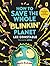 How to Save the Whole Blinkin' Planet by Lee Constable