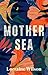 Mother Sea