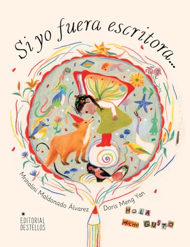 Si yo fuera escritora (Spanish Edition)