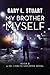 My Brother, Myself (A Dr. L...